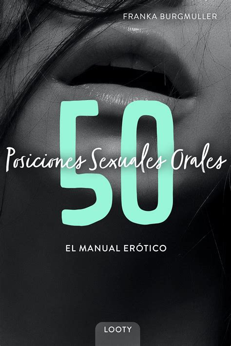 Posiciones Sexuales Orales El Manual Erótico Libro de Kamasutra con imágenes Posiciones