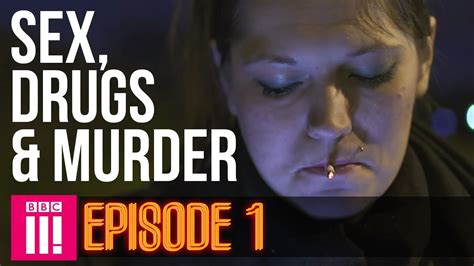 life inside britain s legal red light district sex drugs and murder episode 1 youtube