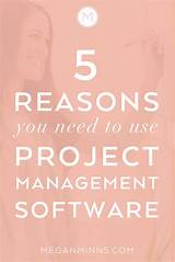 Why Need Project Management Software Photos