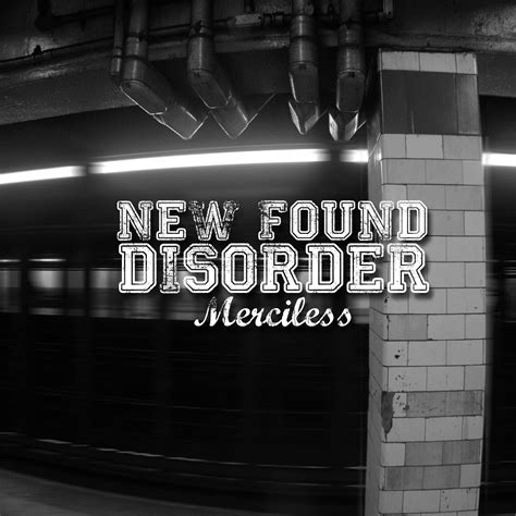 New Found Disorder