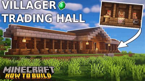 Minecraft How To Build A Villager Trading Hall Creepergg