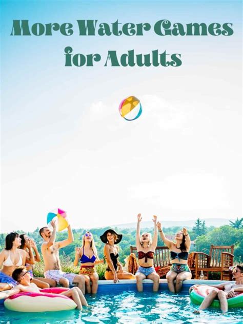 63 Pool Party Ideas For Adults And Water Games Fun Party Pop