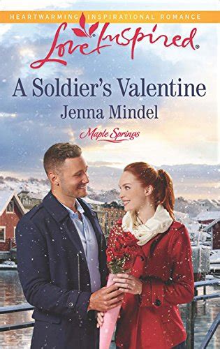 A Soldiers Valentine Mills And Boon Love Inspired Maple Springs Book