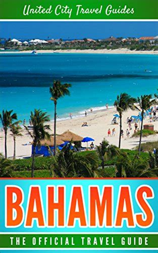 Meilleur Guide Voyage Bahamas Que Choisir En 2023 Trip And Fun