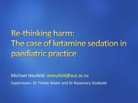 Ppt Re Thinking Harm The Case Of Ketamine Sedation In Paediatric