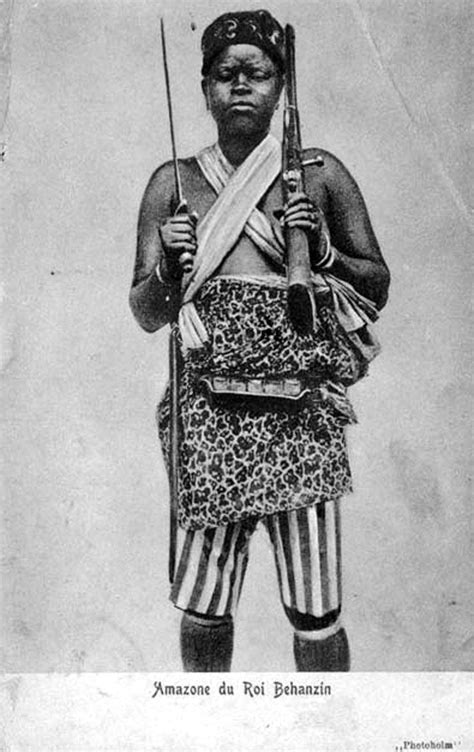 Africa Amazone Du Roi Behanzin ~ Female Soldiers Of The King