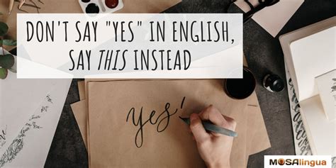 23 Ways To Say Yes In English Without Saying “yes” Video Mosalingua