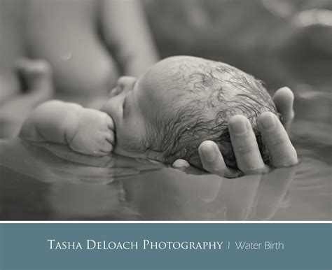 Water Birth L Birth Photography By Tasha Deloach Photography Follow My