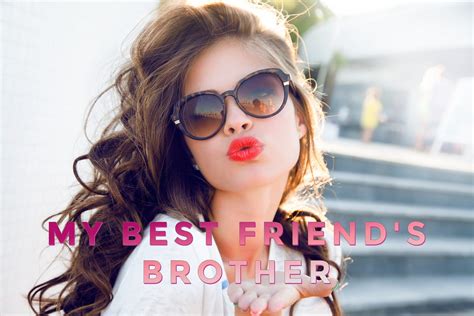 My Best Friend’s Brother Part One By Sunny A Morgan Crush Publications Jul 2023 Medium