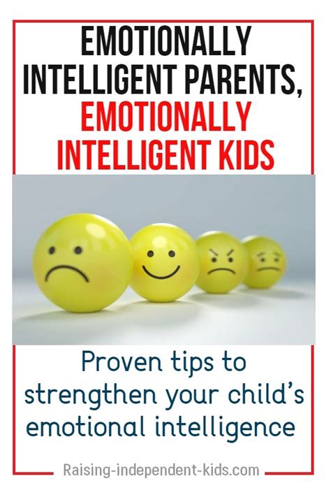 Emotionally Intelligent Parents Emotionally Intelligent Kids Proven