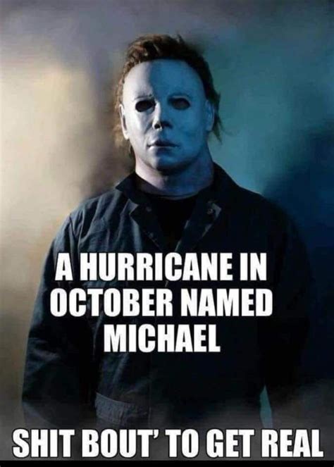 Pin By Amy Caulk On Weather Memes Michael Myers Memes Weather Memes