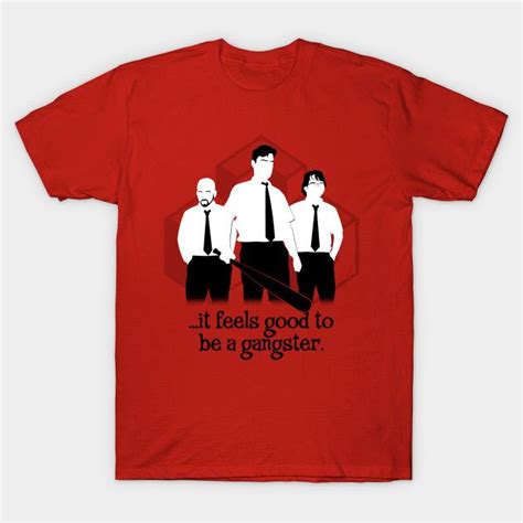Office Gangsters T Shirt Office Space T Shirt Is 13 Today At