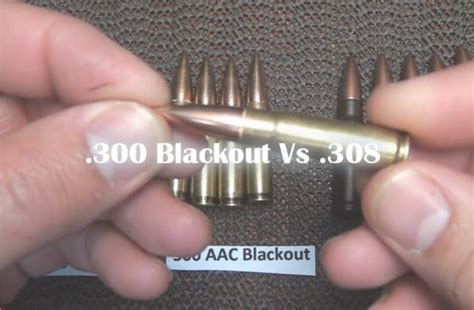 300 Blackout Vs 308 Caliber Comparison Hunting Mark