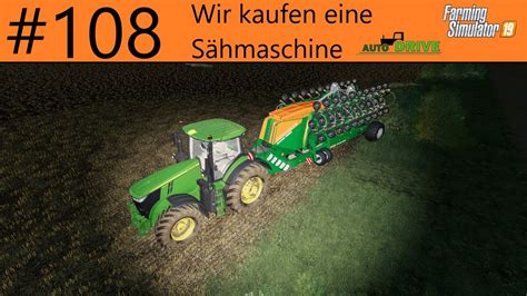 Ls19 Nf Marsch 4fach 108 Wir Kaufen Eine Sähmaschine Fs19 Youtube