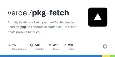 github vercel pkg fetch a utility to fetch or build patched node binaries used by `pkg` to