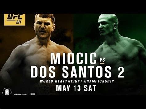 Ultimate Fighting Championship Miocic Vs Dos Santos Full