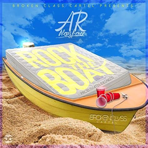Rock The Boat Explicit By Alexis Renee On Amazon Music