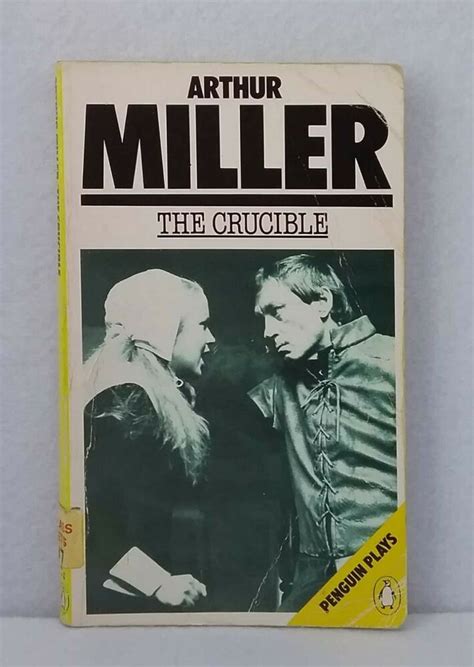 The Crucible by Arthur Miller Penguin Plays Modern Classics Drama used