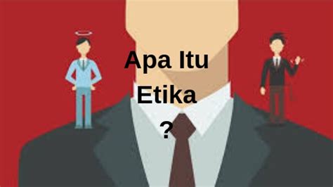 Moral atau moralitas dipakai untuk perbuatan yang sedang dinilai menjadi ukuran baik dan buruknya adalah akal. PENGERTIAN ETIKA: Secara Umum Dan Lengkap - musdeoranje.net