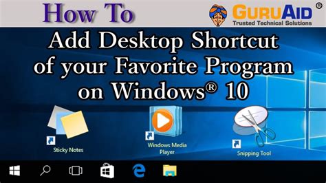 How To Add Desktop Shortcut Of Your Favorite Program On Windows® 10