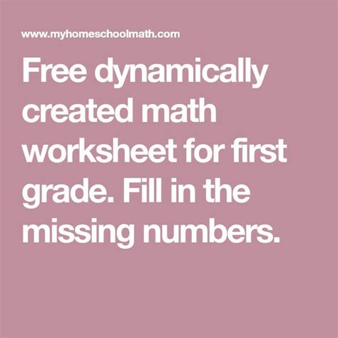 Free Dynamically Created Math Worksheet For First Grade Fill In The