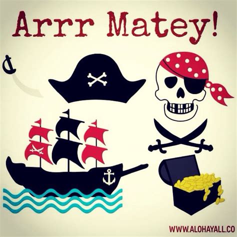 Happy Talk Like A Pirate Day Yall I Know Yall Isnt Pirate Ish To