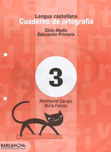 Cuaderno De Ortografía 3 Lengua Castellana Materials Educatius