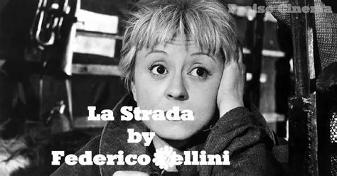 La Strada 1954 Federico Fellini