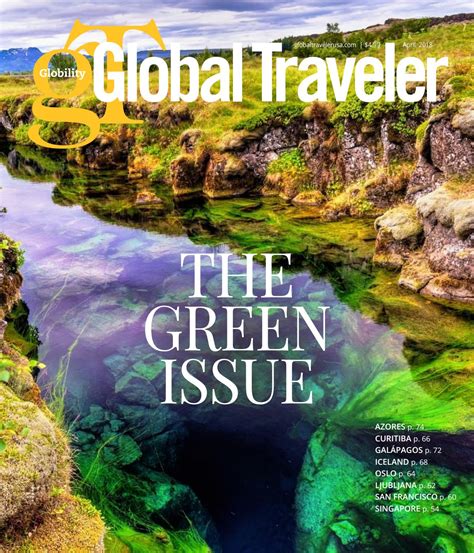 April 2018 Global Traveler By Global Traveler Issuu