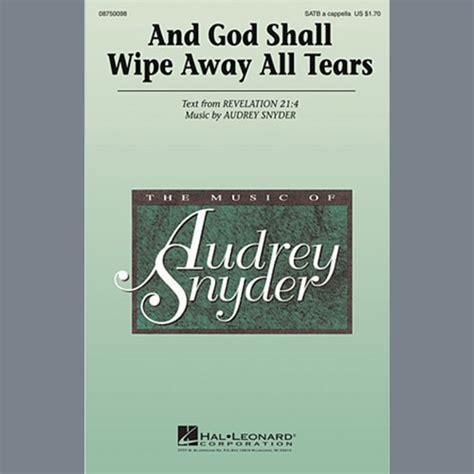 And God Shall Wipe Away All Tears Sheet Music Audrey Snyder Satb Choir