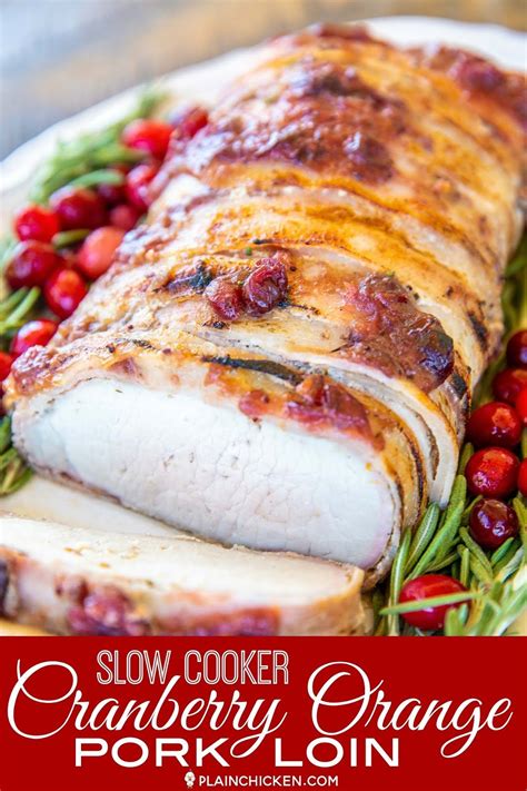 Simply combine the ingredients and let next time pork roasts are on sale at the grocery store, you can buy a couple, freeze for later, and save lots of $$$. Slow Cooker Cranberry Orange Pork Loin - Holiday Pork Loin - a great alternative to turkey at ...
