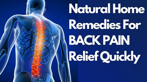 Natural Home Remedies For Back Pain Relief Quickly Youtube