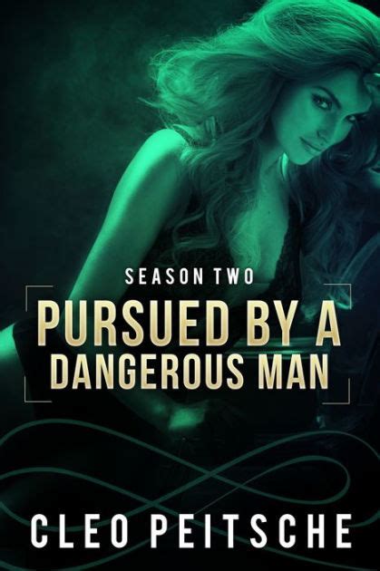 Pursued By A Dangerous Man By Cleo Peitsche EBook Barnes Noble