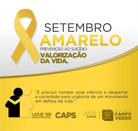 Setembro Amarelo Saúde Promove Campanha De Prevenção Ao Suicídio