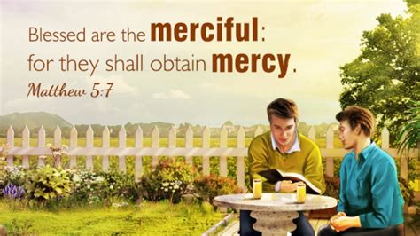 Blessed Are The Merciful For They Shall Obtain Mercy ‭‭ Youtube
