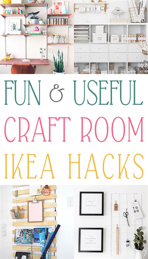 The Most Creative Craft Room Ikea Hacks Ever The