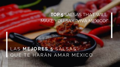 Recetas De Salsas Mexicanas Las Mejores 5 Salsas De México