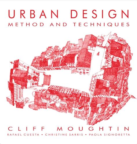 Urban Design Method And Techniques By Bilgeturgut Issuu