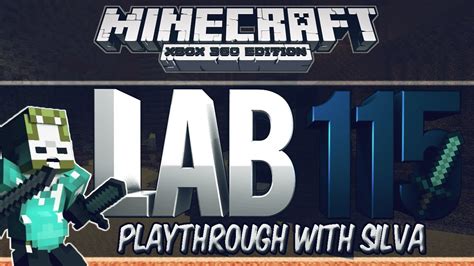 Minecraft Xbox 360lab 115 Walkthrough Ep1 Youtube