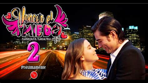 Telenovela Vencer El Miedo ¿tendra Segunda Temporada 2021 Youtube