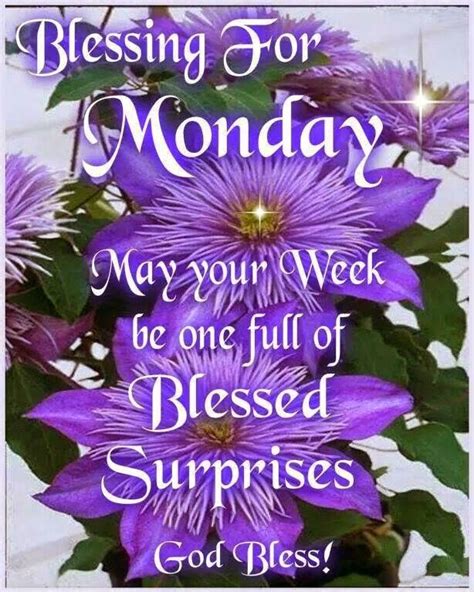 Monday Blessing Monday Blessings Morning Blessings Beautiful Day Quotes