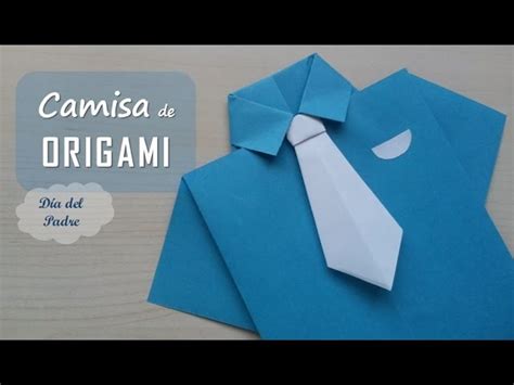 Camisa Y Corbata Origami Shirt And Tie Origami Día Del Padre