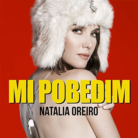 Amazon Music Natalia Oreiroのmi Pobedim Jp