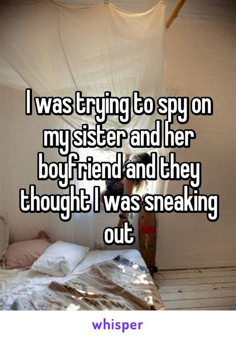 Siblings Share Why They Decided That Spying On A Brother Or Babe Was Justified