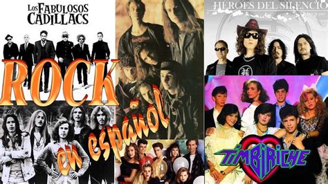Rock En Tu Idioma Exitos De Rock En Español Lo Mejor Del Rock En