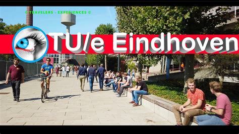 Tue Eindhoven Campus Tour Introduction Week Youtube