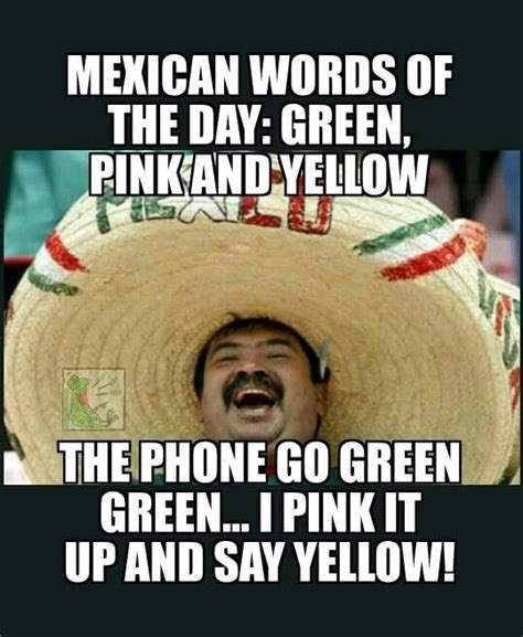 31 Mexican Word Of The Day Memes That Are Funny In Every Language