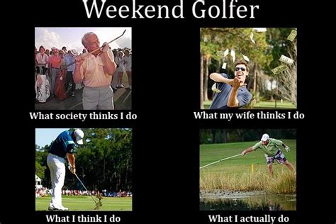 13 Very Funny And Occasionally Inappropriate Golf Memes This Is The