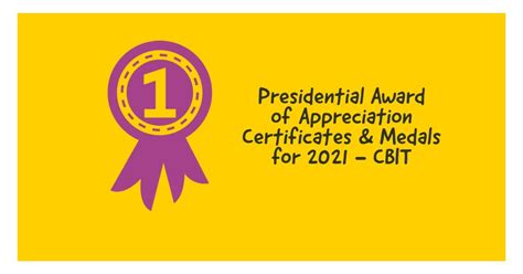 Presidential Award Of Appreciation Certificates And Medals For 2021