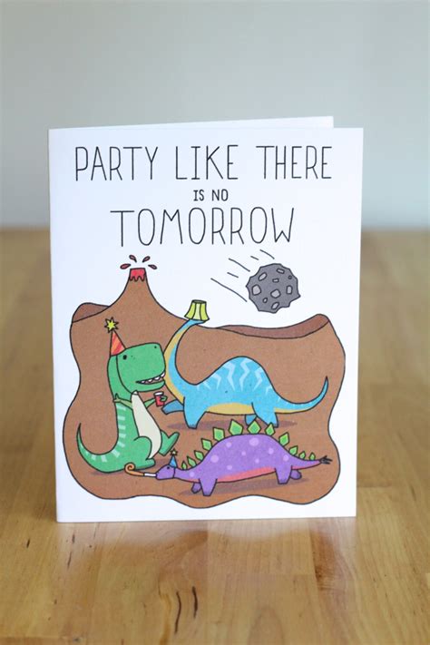 Party Like Theres No Tomorrow Dinosaurs Blank Funny Etsy